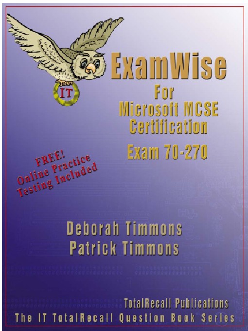 Title details for ExamWise for Microsoft MCSE Certification Exam 70-270 by Deborah Timmons, MCT, MCSE - Available